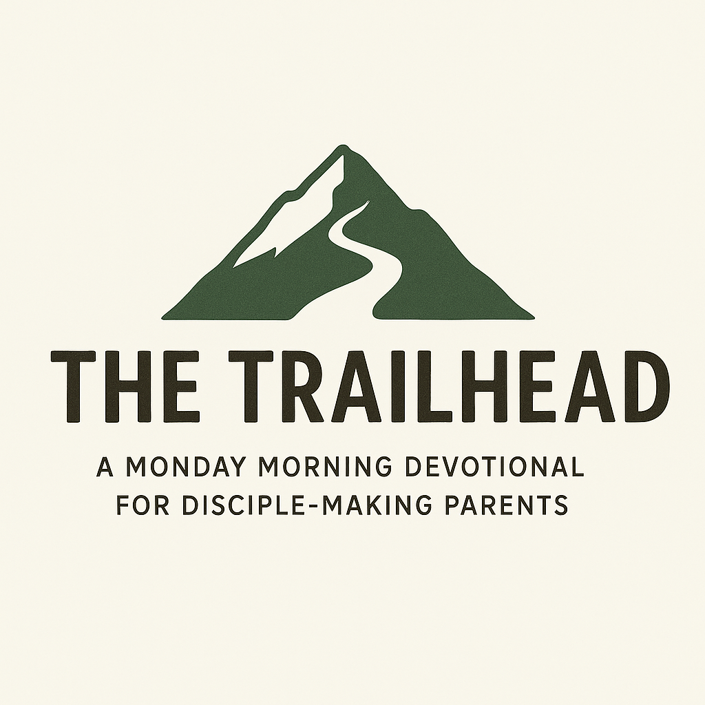 The Trailhead: A Devotional For Disciple-Making Parents