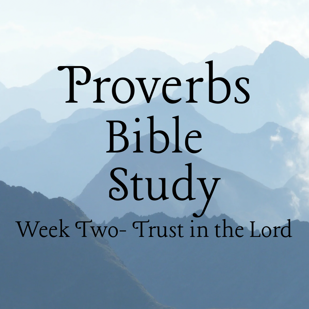 Proverbs for Families: Trust in the Lord