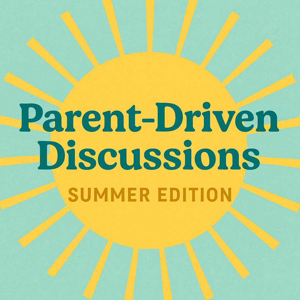 Courage to Try New Things – A Parent-Driven Discussion