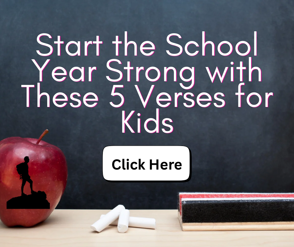 Start the School Year Strong with These 5 Bible Verses for Kids