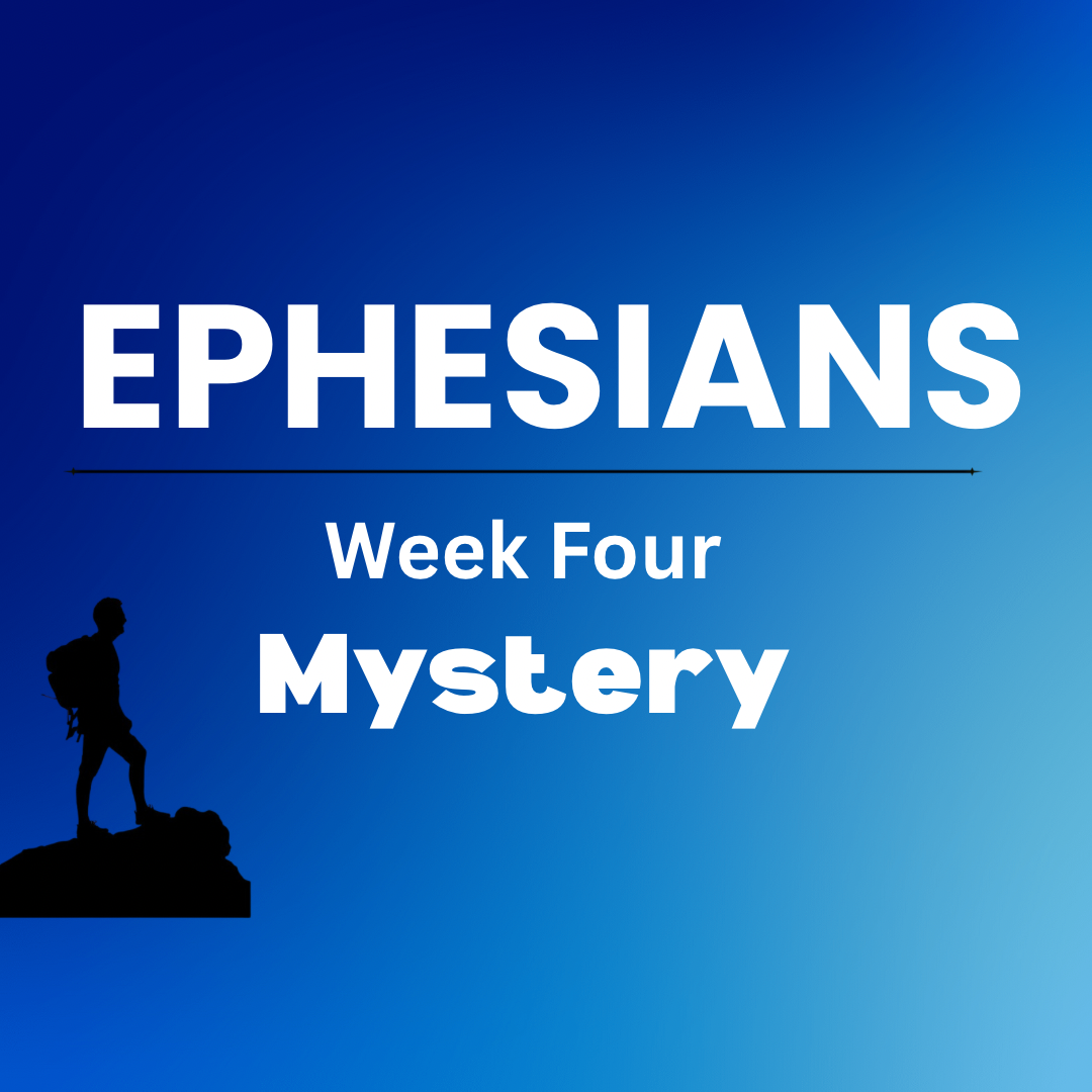 Ephesians for Families – The Mystery of the Gospel