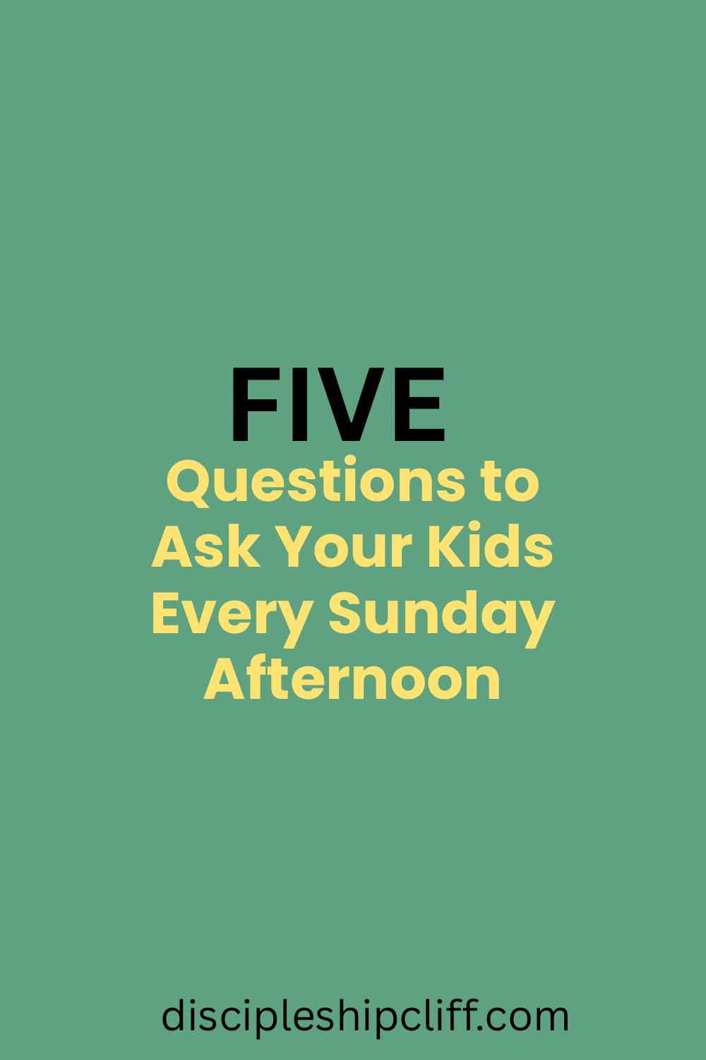 5 Questions to Ask Your Kids on Sunday Afternoon