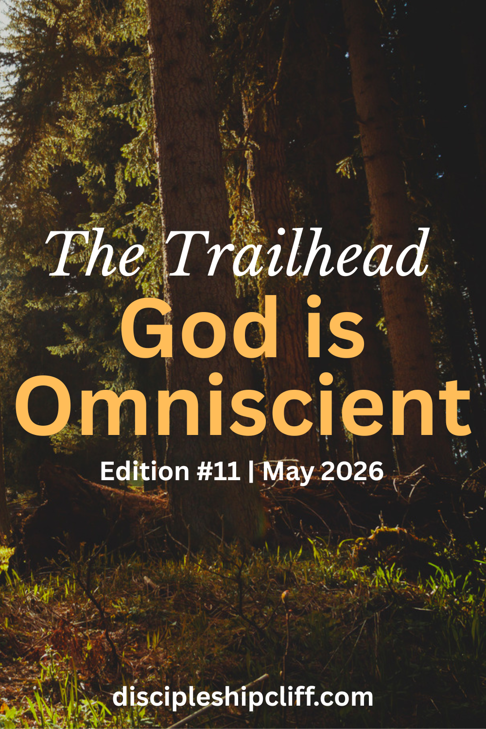 The Trailhead: Devotions For Disciple-Making Parents, May 2026