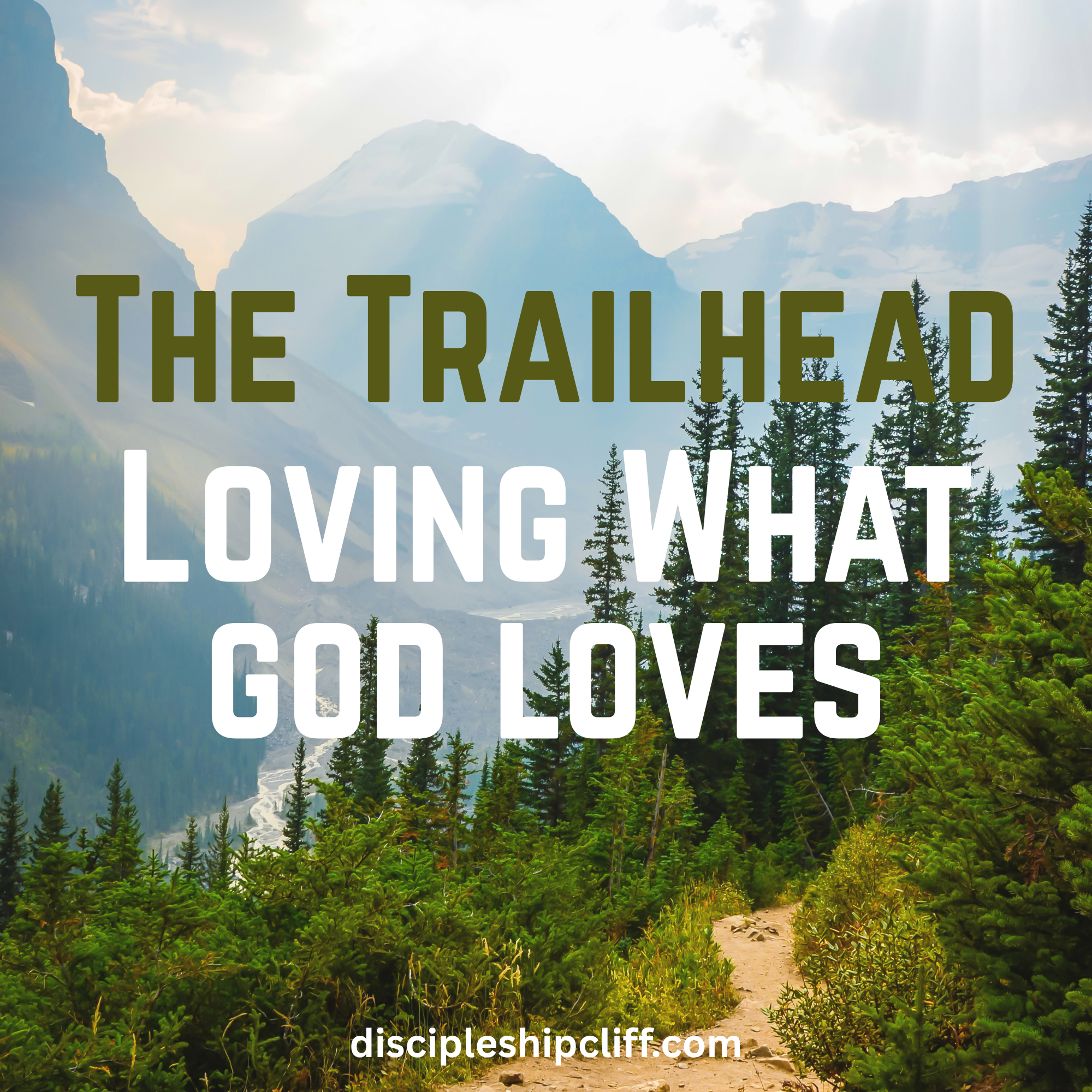 The Trailhead: A Devotional For Disciple-Making Parents